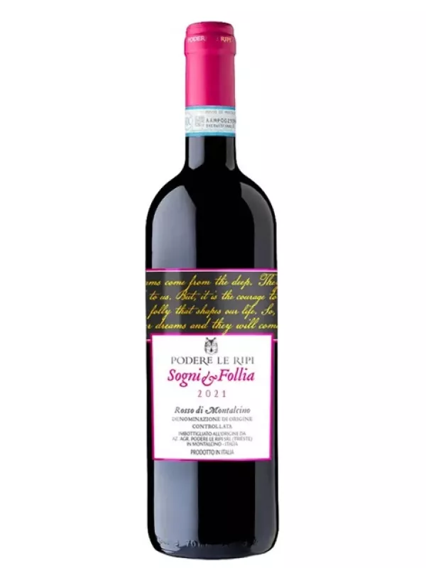 Podere Le Ripi, Sogni e Follia Rosso di Montalcino DOC