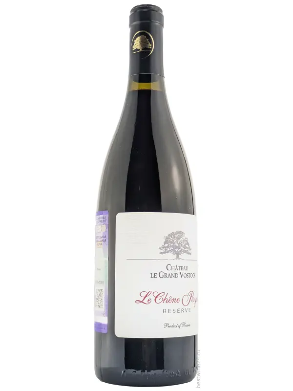 Chateau le Grand Vostock, Le Chene Royal Reserva