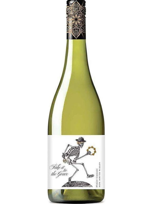 Take it to the Grave, Pinot Grigio