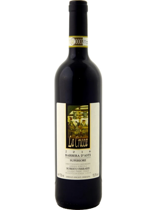 Roberto Ferraris, La Cricca, Barbera d'Asti DOCG Superiore