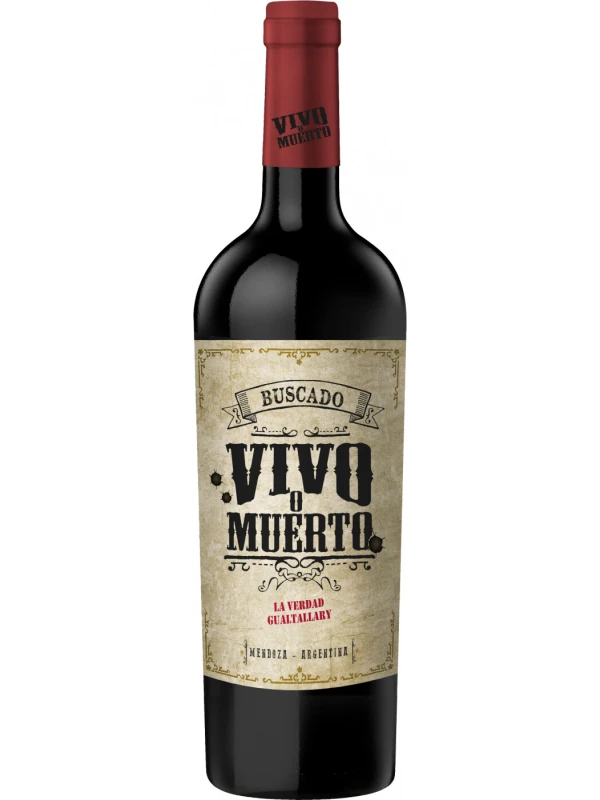 Buscado Vivo o Muerto La Verdad San Pablo Tinto, Gualtallary