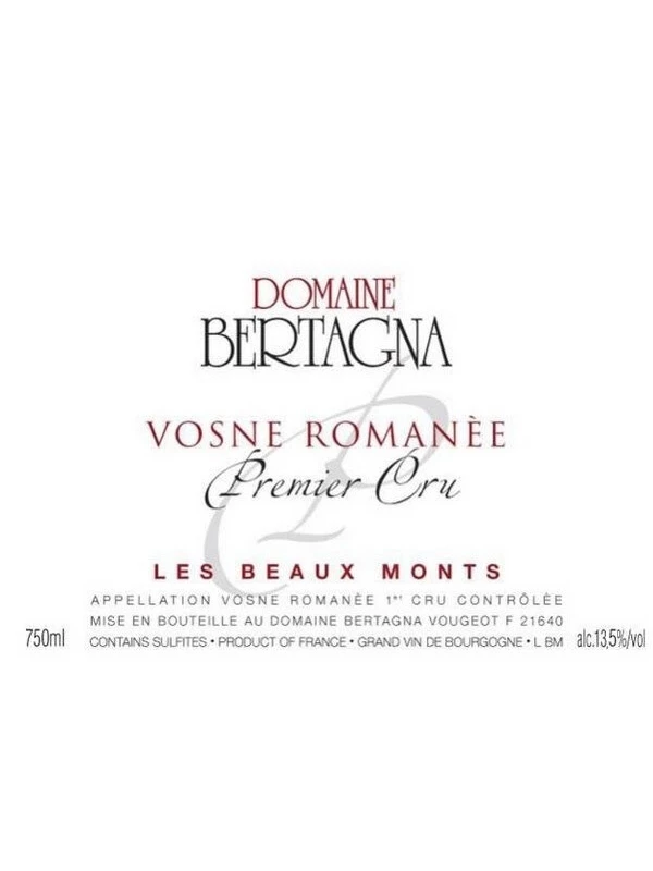 Domaine Bertagna, Vosne Romanee 1-er Cru Les Beaux Monts
