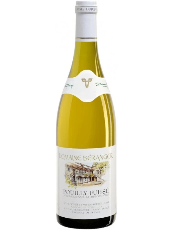 Georges Duboeuf, Domaine Beranger, Pouilly-Fuisse AOC